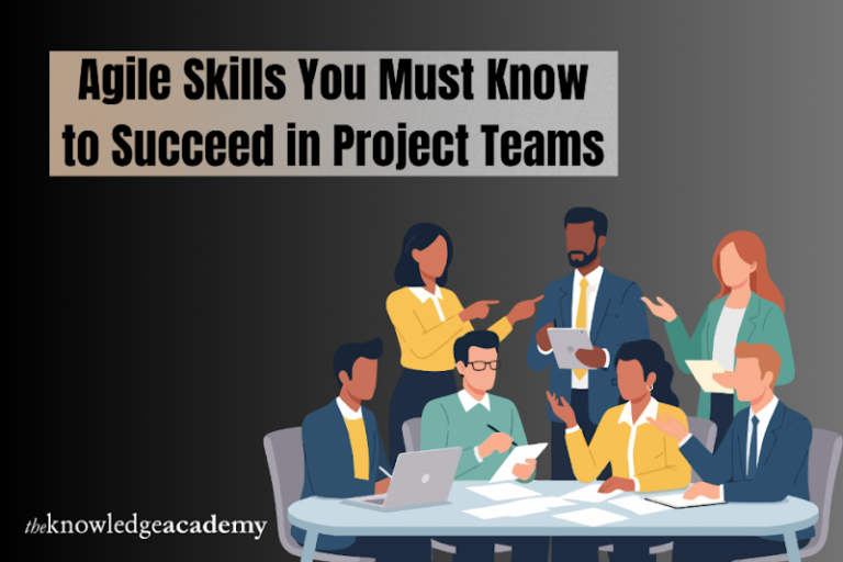Agile Skills You Must Know to Succeed in Project Teams 