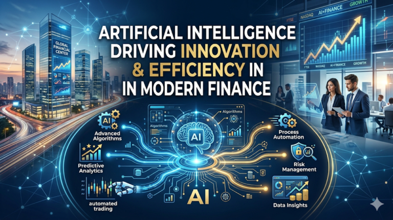 AI in Finance: Driving Innovation and Efficiency in Modern Financial Systems