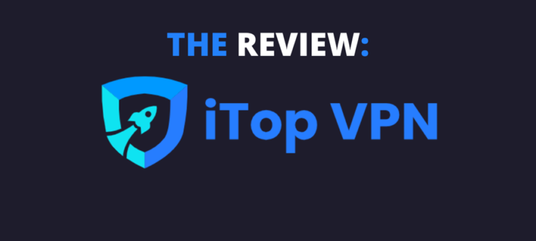 iTop VPN: The Best VPN for iOS Users Seeking Privacy and Security